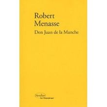 Don Juan de la Manche ou L'éducation au désir