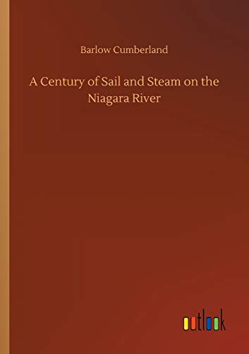 A Century of Sail and Steam on the Niagara River