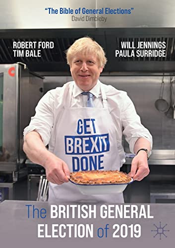 The British General Election of 2019 (The Bible of General Elections)