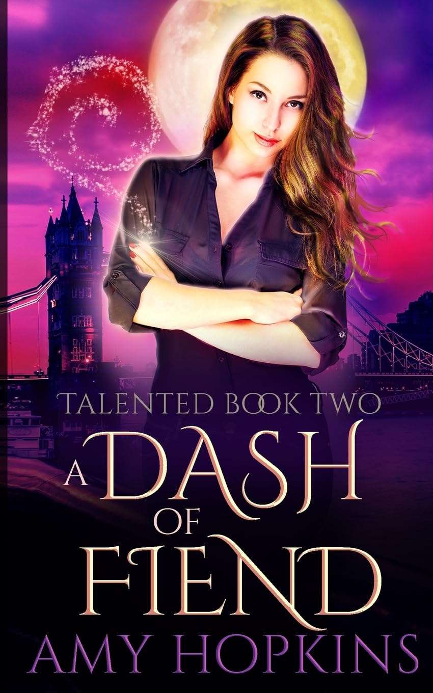 A Dash of Fiend (Talented, Band 2)