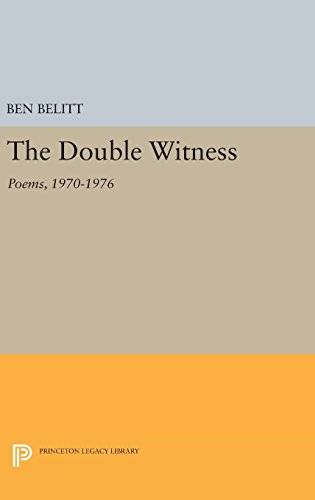 The Double Witness: Poems: 1970-1976 (Princeton Series of Contemporary Poets)