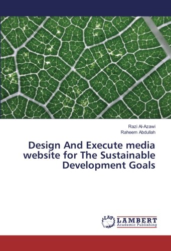 Design And Execute media website for The Sustainable Development Goals