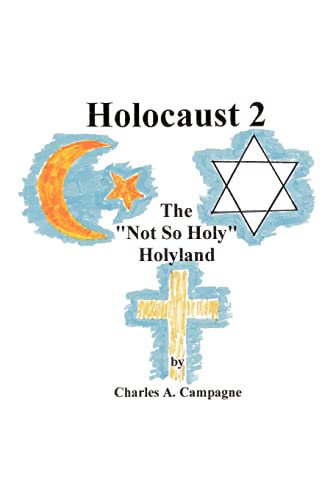 Holocaust 2: The Not So Holy Holyland