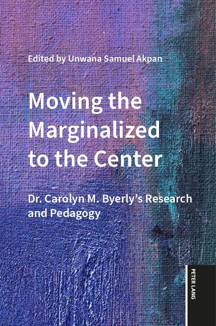 Moving the Marginalized to the Center