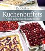 Kuchenbuffets - neue Blechkuchenrezepte