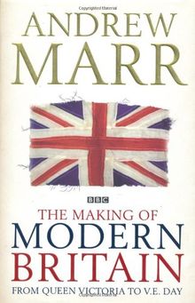 The Making of Modern Britain