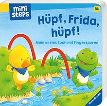 ministeps: Hüpf, Frida, hüpf: Mein erstes Buch mit Fingerspuren. Ab 18 Monaten (ministeps Bücher)