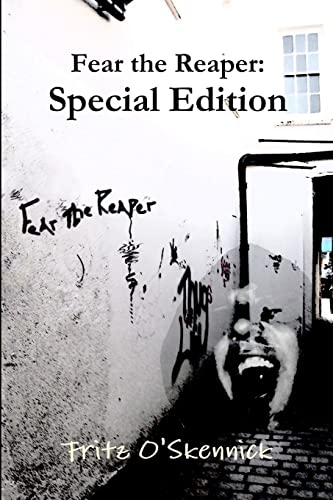 Fear The Reaper: Special Edition