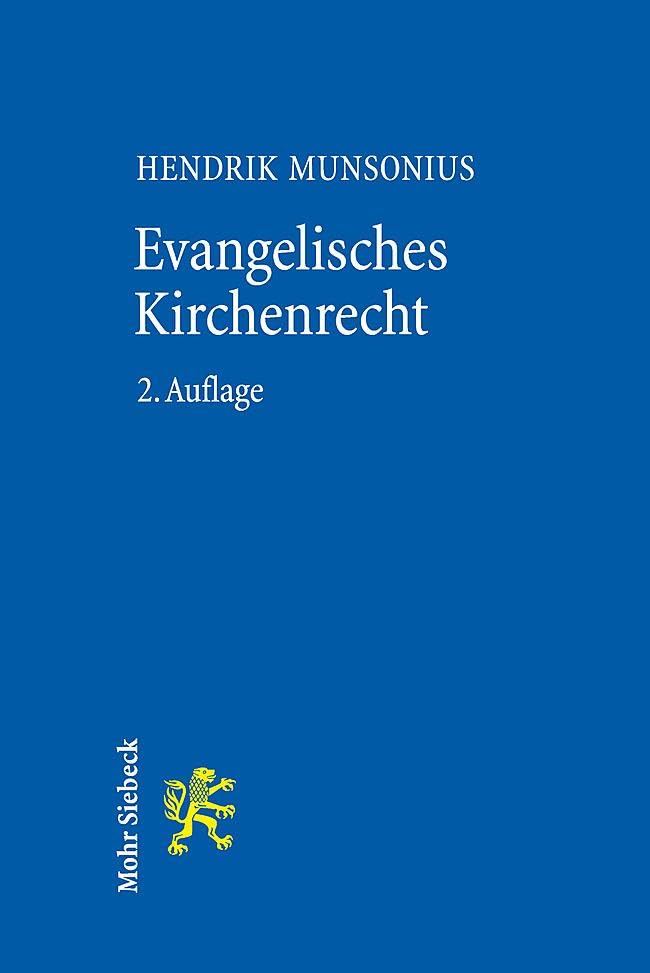 Evangelisches Kirchenrecht: Grundlagen und Grundzüge