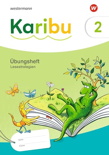 Karibu - Ausgabe 2024: Übungsheft Lesetraining 2 Lesetraining und Lesestrategien