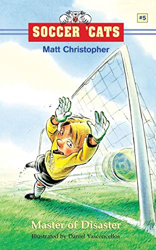 Soccer 'Cats #5: Master of Disaster