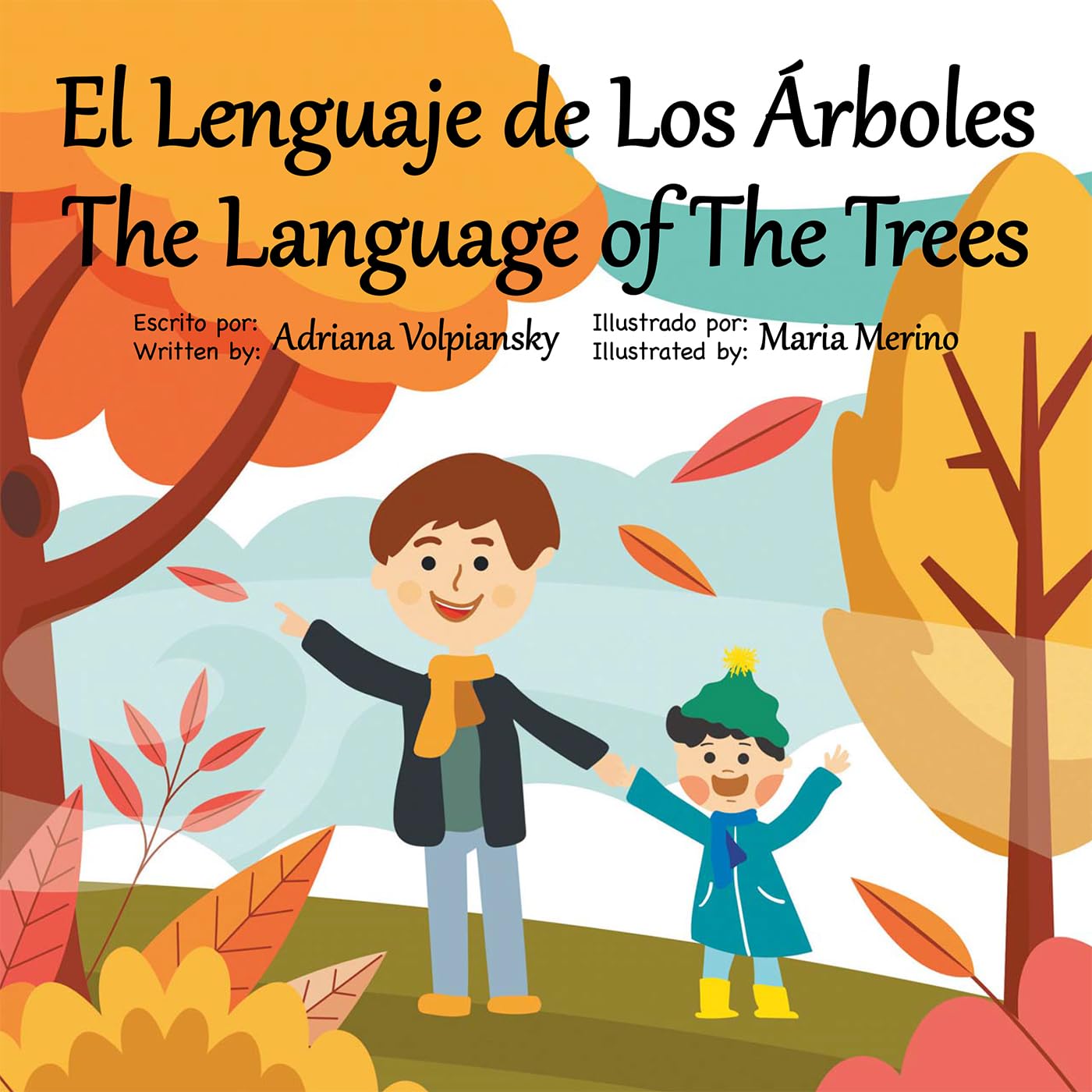 El Lenguaje de Los Árboles. The Language of The Trees