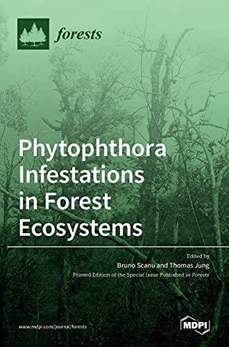 Phytophthora Infestations in Forest Ecosystems