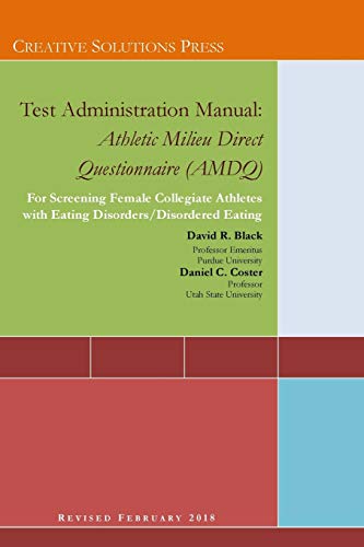 Test Administration Manual: Athletic Milieu Direct Questionnaire (AMDQ)