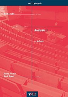 Analysis I (vdf Vorlesungsskripte)