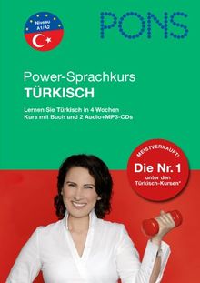 PONS Power-Sprachkurs Türkisch: Lernen Sie Türkisch in 4 Wochen. Buch mit 2 Audio-CDs