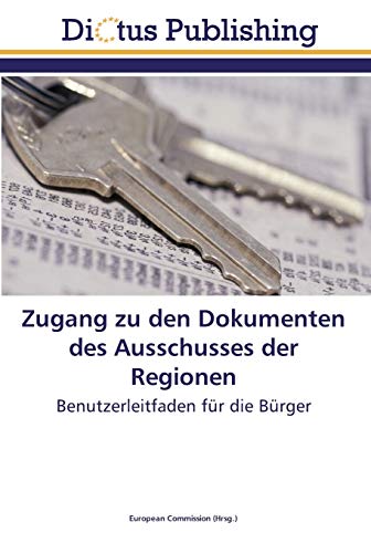 Zugang zu den Dokumenten des Ausschusses der Regionen: Benutzerleitfaden für die Bürger