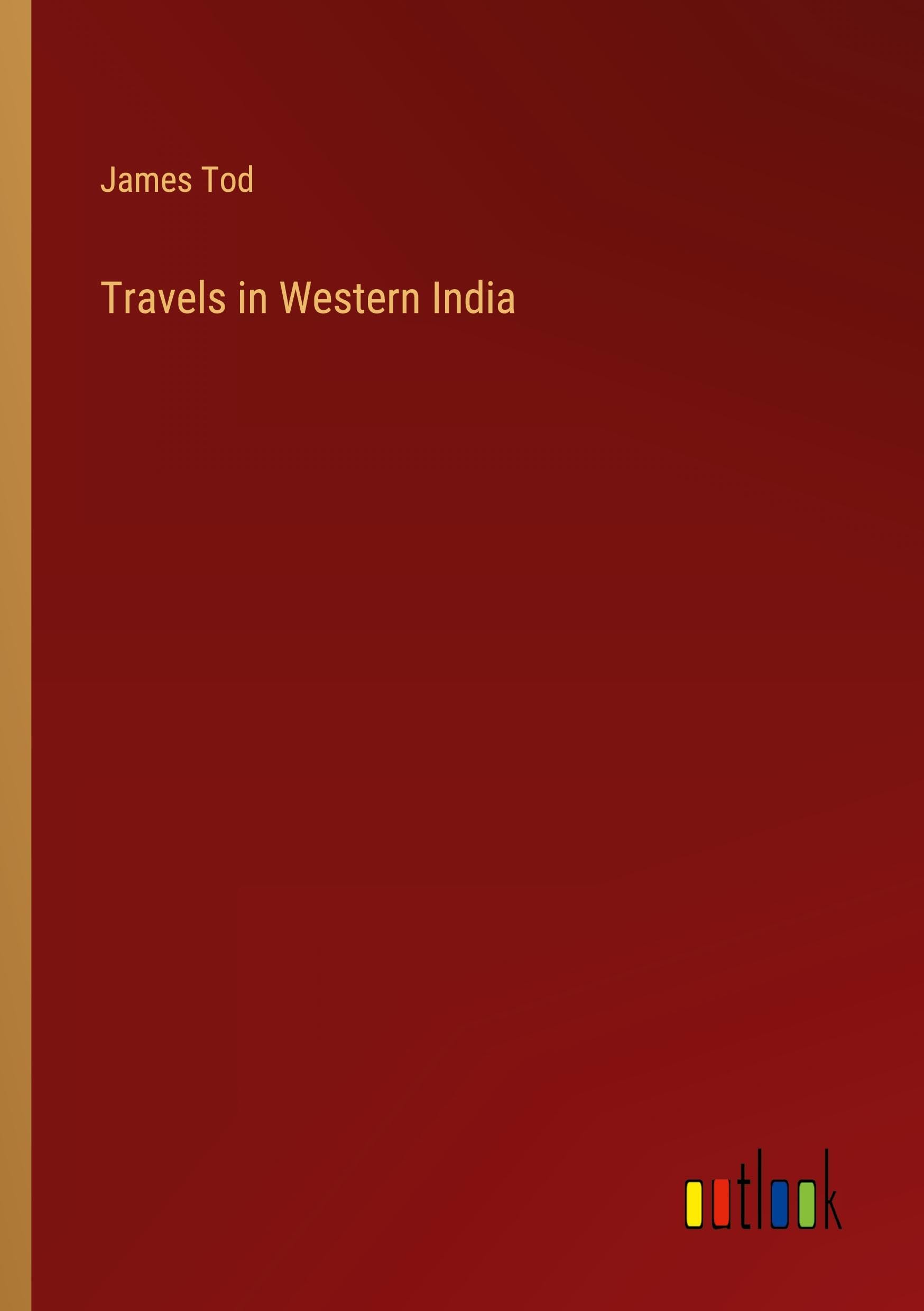Travels in Western India
