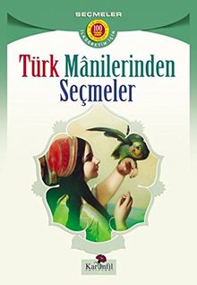 Türk Manilerinden Seçmeler ?lkö?retim ?çin