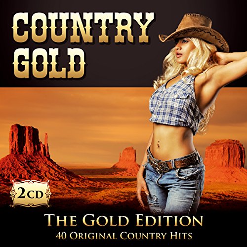 Country Gold; 40 Original Country Hits; The Gold Edition; Hank Williams; Dave Dudley; The Everly Brothers; Willie Nelson; Johnny Cash; Billie Jo Spears; Alabama; Dean Martin; Patsy Cline; Don Gibson; Elvis Presley; Jim Reeves; Tony Christie; Hank Snow