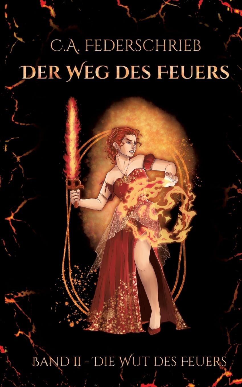 Der Weg des Feuers