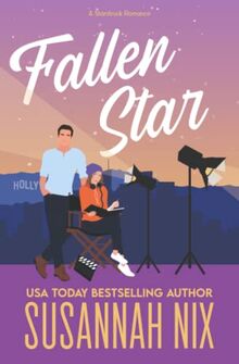 Fallen Star (Starstruck Series, Band 1)