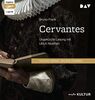 Cervantes: Ungekürzte Lesung mit Ulrich Noethen (1 mp3-CD)