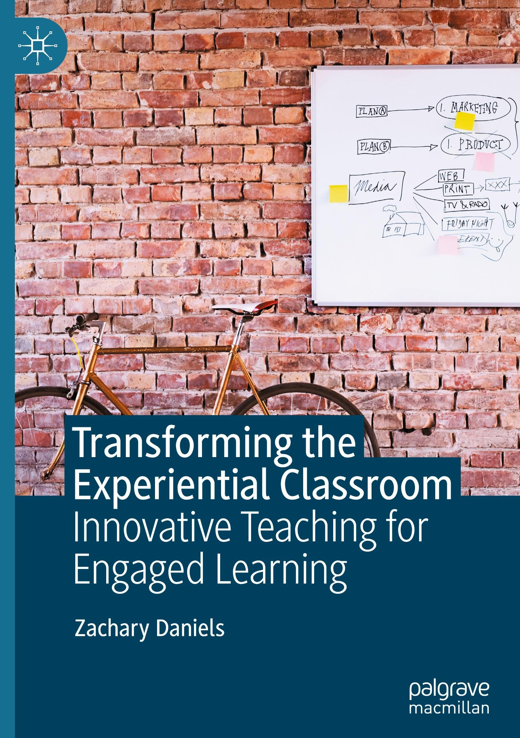 Transforming the Experiential Classroom: Innovative Teaching for Engaged Learning