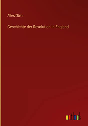 Geschichte der Revolution in England