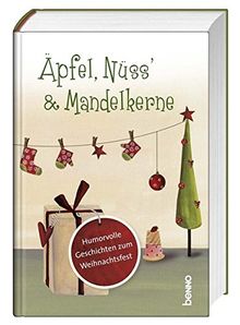 Mir ist ein Stern aufgegangen: Humor & Heiterkeit in der Weihnachtszeit