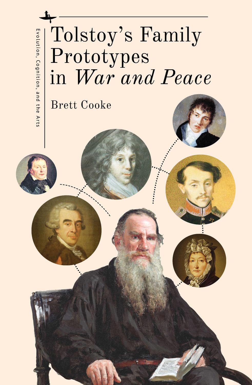 Tolstoy’s Family Prototypes in War and Peace (Evolution, Cognition, and the Arts)