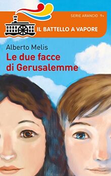 Le due facce di Gerusalemme