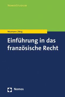 Einführung in das französische Recht (NomosStudium)