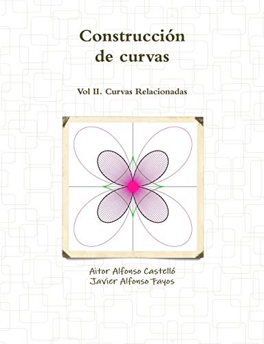 Construcción de curvas Vol 2