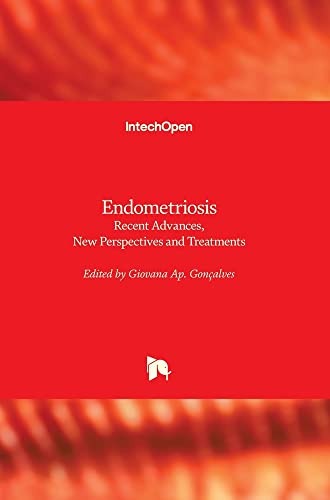 Endometriosis: Recent Advances, New Perspectives and Treatments