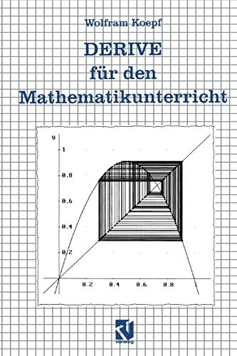Derive für den Mathematikunterricht