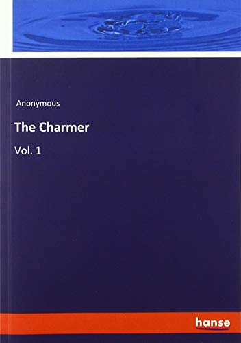 The Charmer: Vol. 1