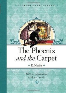 The Phoenix and the Carpet (Looking Glass Library)