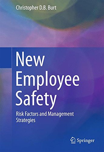 New Employee Safety: Risk Factors and Management Strategies