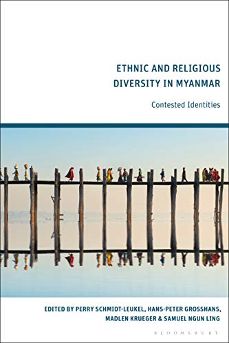 Ethnic and Religious Diversity in Myanmar: Contested Identities