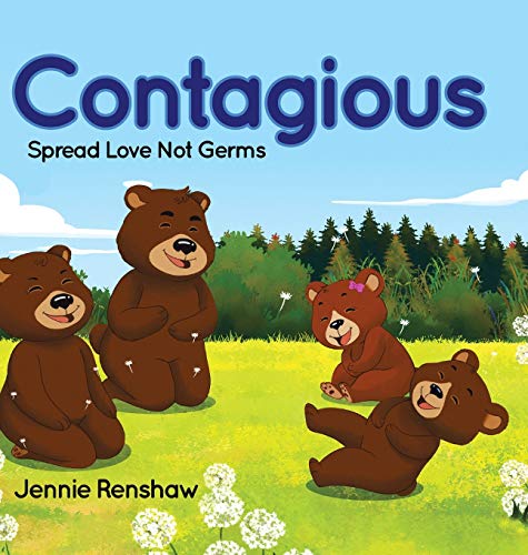 Contagious: Spread Love Not Germs