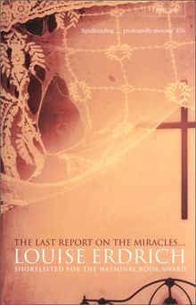 The Last Report on the Miracles