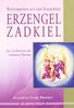 Erzengel Zadkiel: Das Lichtwesen der violetten Flamme / Botschaften aus der Engelwelt