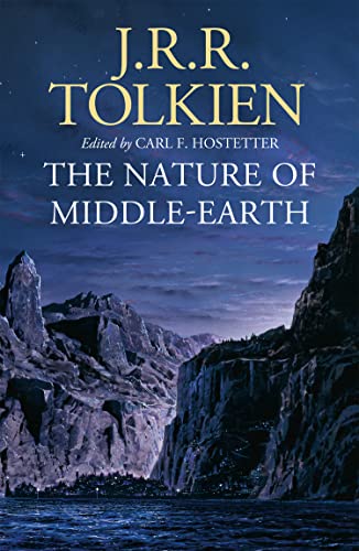 Tolkien, J. R. R.: The Nature of Middle-Earth