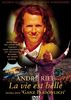 Andre Rieu - La vie est belle [2 DVDs]