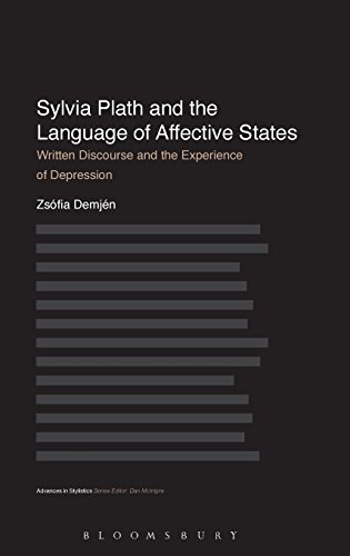 Sylvia Plath and the Language of Affective States (Advances in Stylistics)
