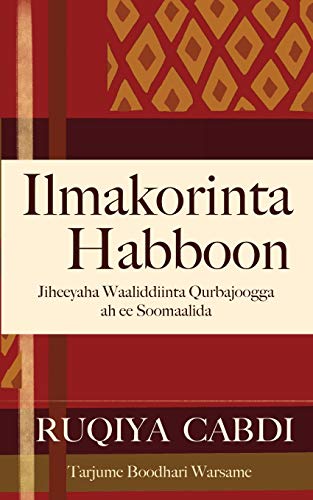 Ilmakorinta Habboon: Jiheeyaha Waaliddiinta Qurbajoogga ah ee Soomaalida