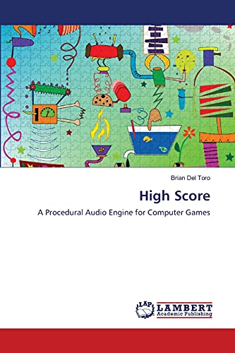 High Score: A Procedural Audio Engine for Computer Games