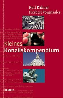 Kleines Konzilskompendium. Sämtliche Texte des Zweiten Vatikanums mit Einführungen und ausführlichem Register