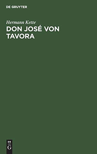 Don José von Tavora: Drama in funf Aufzugen